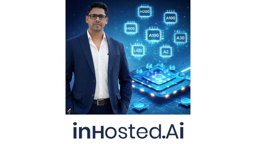 NetForChoice Unveils inhosted.ai: A High Performance GPU Cloud Built in India for Scalable AI Innovation
